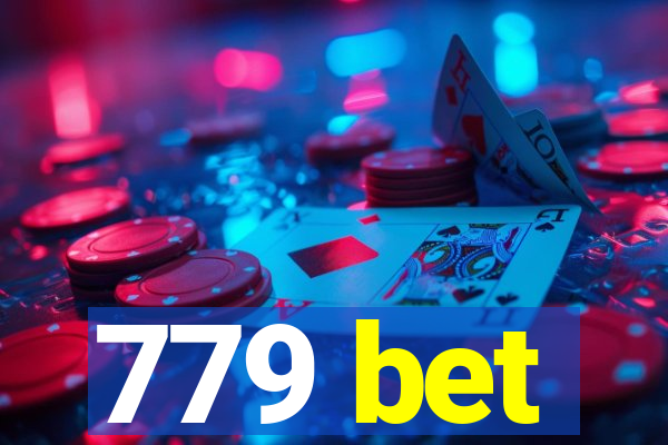 779 bet